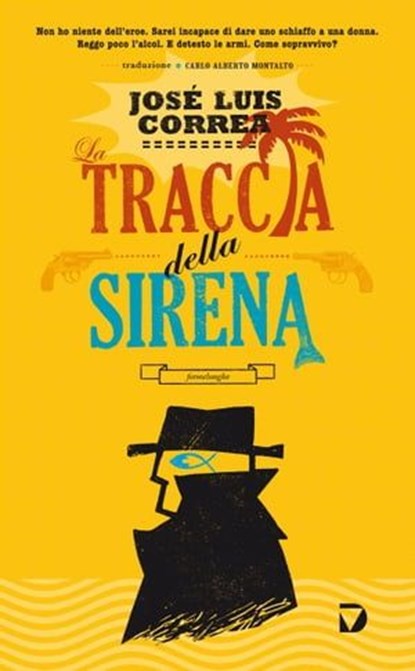 La traccia della sirena, José Luis Correa - Ebook - 9788861100817