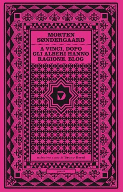 A Vinci, dopo. Gli alberi hanno ragione. Blog, Morten Søndergaard - Ebook - 9788861100879