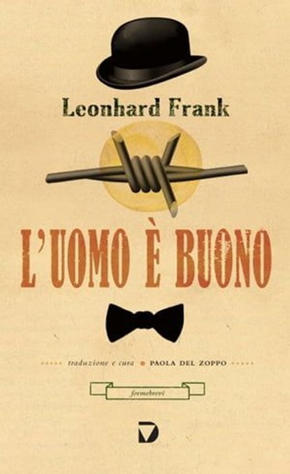 L'uomo è buono, Leonhard Frank - Ebook - 9788861101203