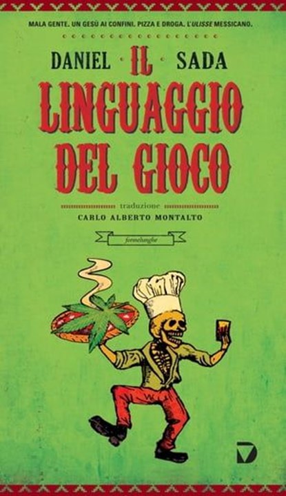 Il linguaggio del gioco, Daniel Sada - Ebook - 9788861101357