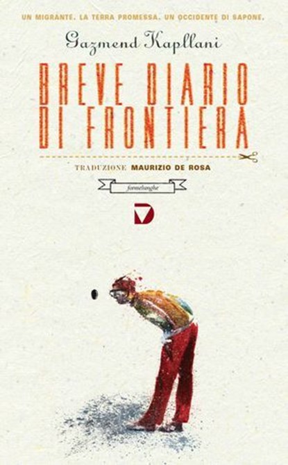 Breve diario di frontiera, Gazmend Kapllani - Ebook - 9788861101623