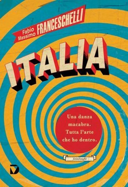 Italia, Fabio Massimo Franceschelli - Ebook - 9788861101746