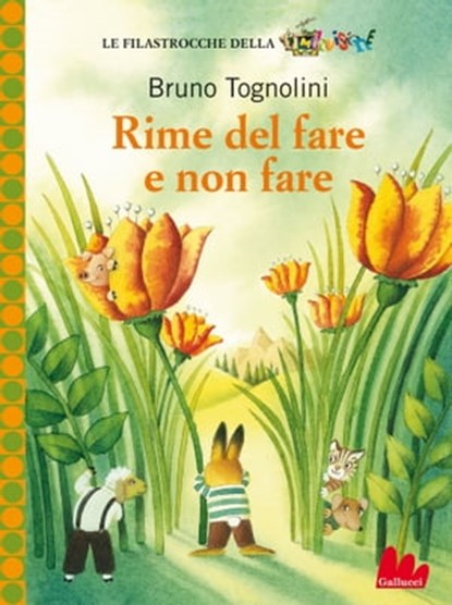 Rime del fare e non fare, Bruno Tognolini - Ebook - 9788861457843