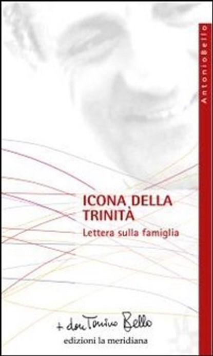 Icona della Trinità. Lettera sulla famiglia, don Tonino Bello - Ebook - 9788861533516