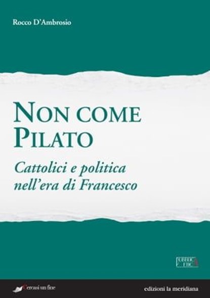 Non come Pilato, Rocco D'Ambrosio - Ebook - 9788861534643