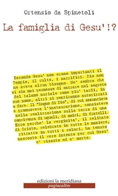 La famiglia di Gesù!?, Ortensio da Spinetoli - Ebook - 9788861536494