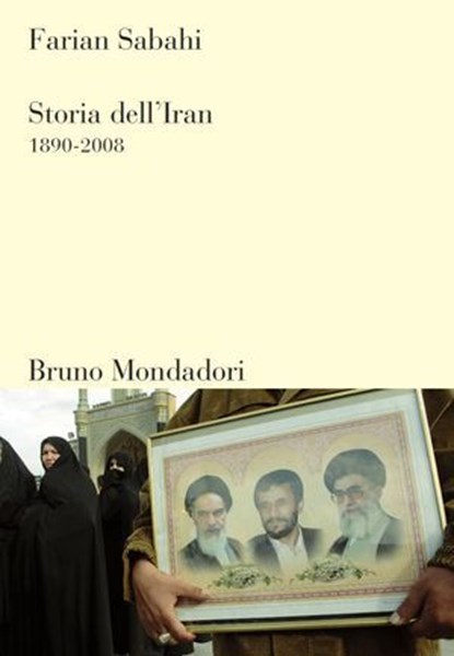 Storia dell'Iran, Farian Sabahi - Ebook - 9788861595699