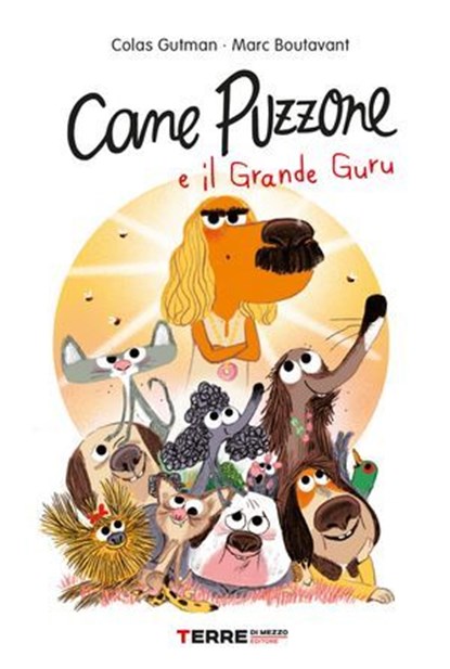 Cane Puzzone e il Grande Guru, Colas Gutman - Ebook - 9788861898455