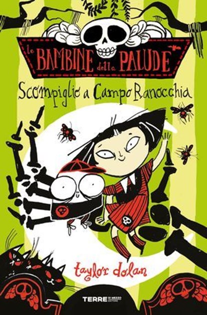 Le bambine della palude. Scompiglio a Campo Ranocchia, Taylor Dolan - Ebook - 9788861898615