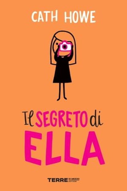 Il segreto di Ella, Cath Howe - Ebook - 9788861899131