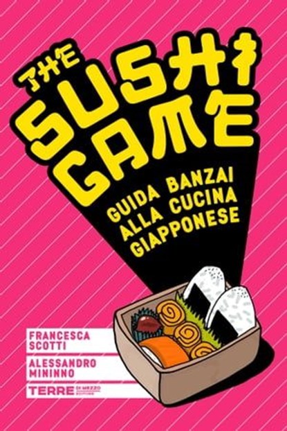The Sushi Game, Francesca Scotti - Ebook - 9788861899315
