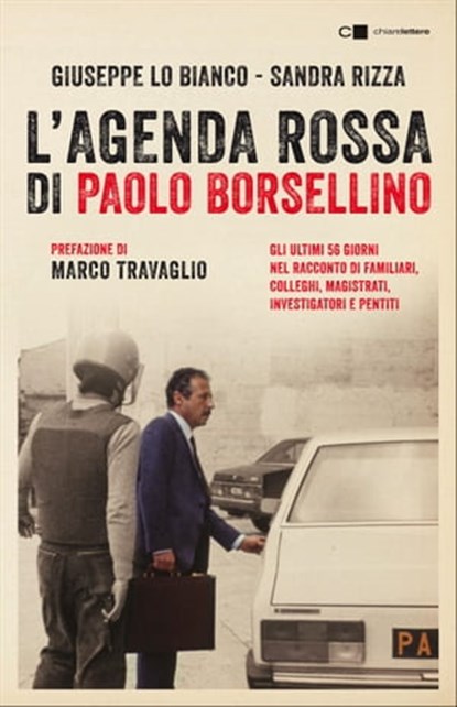 L'agenda rossa di Paolo Borsellino, Giuseppe Lo Bianco ; Sandra Rizza - Ebook - 9788861901452