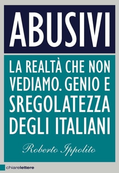 Abusivi, Roberto Ippolito - Ebook - 9788861906662