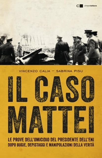 Il caso Mattei, Vincenzo Calia ; Sabrina Pisu - Ebook - 9788861909441