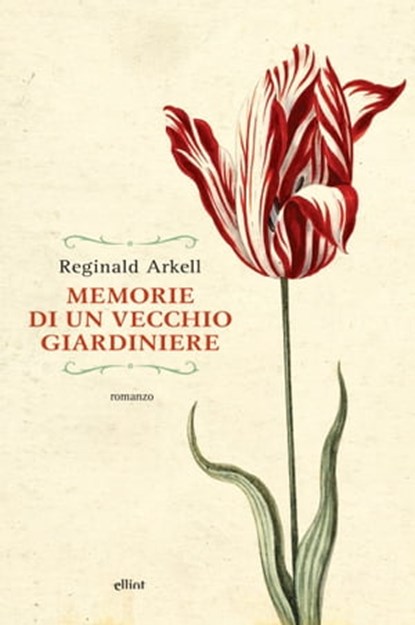 Memorie di un vecchio giardiniere, Reginald Arkell - Ebook - 9788861924512