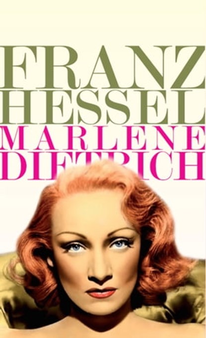 Marlene Dietrich, Franz Hessel - Ebook - 9788861924789