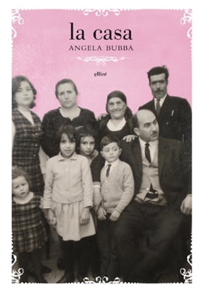La casa, Angela Bubba - Ebook - 9788861926172