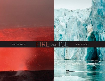 Fire and Ice, MYERS,  Joan - Gebonden Gebonden - 9788862083928