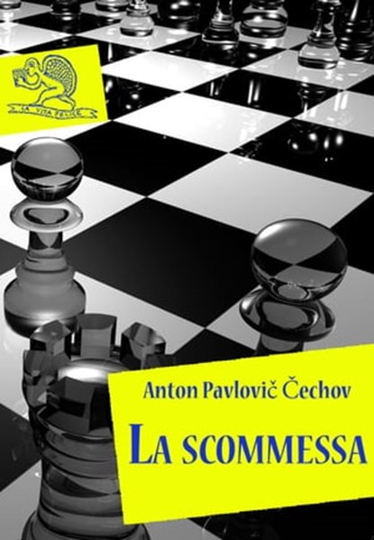 La scommessa, Anton Pavlovič Čechov ; Paolo Brera - Ebook - 9788862185639