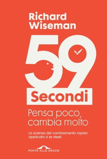 59 secondi vol. 1, Richard Wiseman - Ebook - 9788862202695