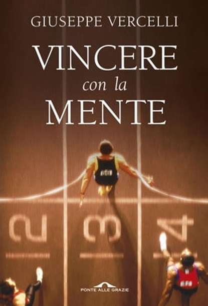 Vincere con la mente, Giuseppe Vercelli - Ebook - 9788862207232