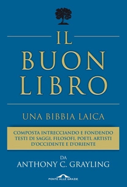 IL BUON LIBRO.UNA BIBBIA LAICA, A.C. Grayling - Ebook - 9788862207799