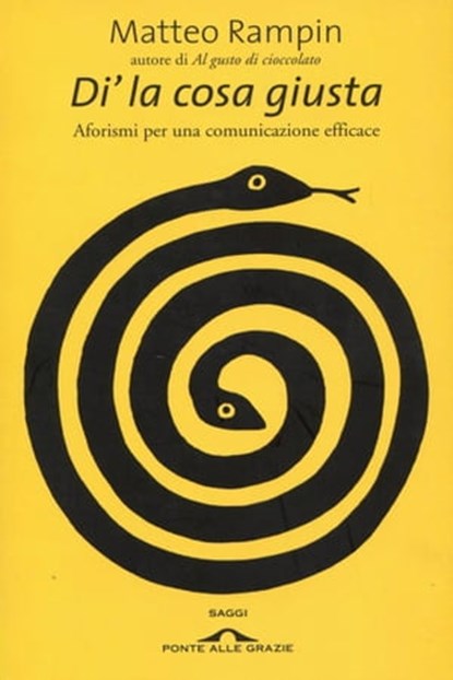 Di' la cosa giusta, Matteo Rampin - Ebook - 9788862209137
