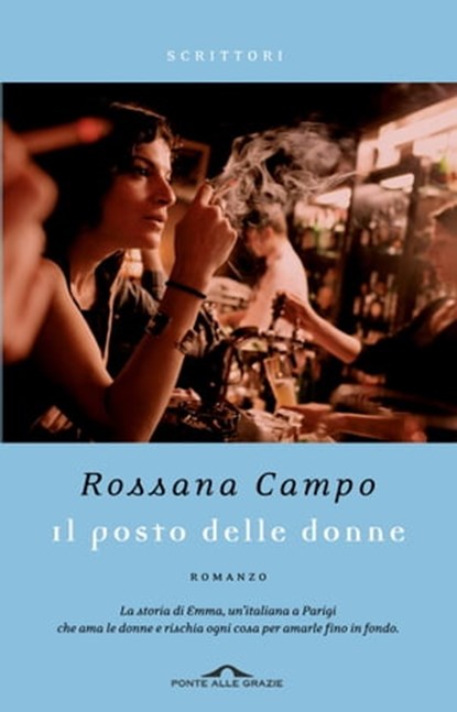 Il posto delle donne, Rossana Campo - Ebook - 9788862209397