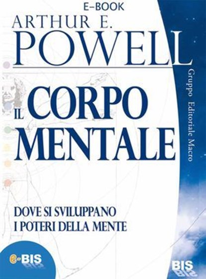 Il corpo mentale, Arthur Powell - Ebook - 9788862281508