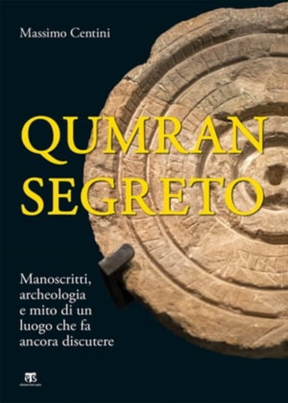 Qumran segreto, Massimo Centini - Ebook - 9788862407083