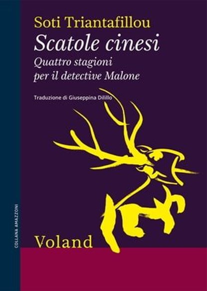 Scatole cinesi. Quattro stagioni per il detective Malone, Soti Triantafillou - Ebook - 9788862432900