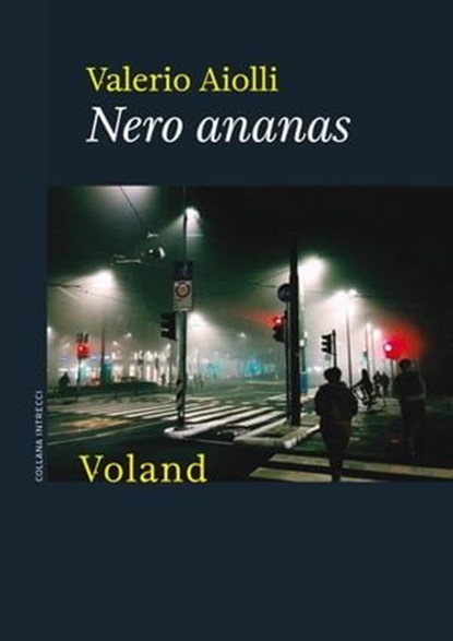 Nero ananas, Valerio Aiolli - Ebook - 9788862433846
