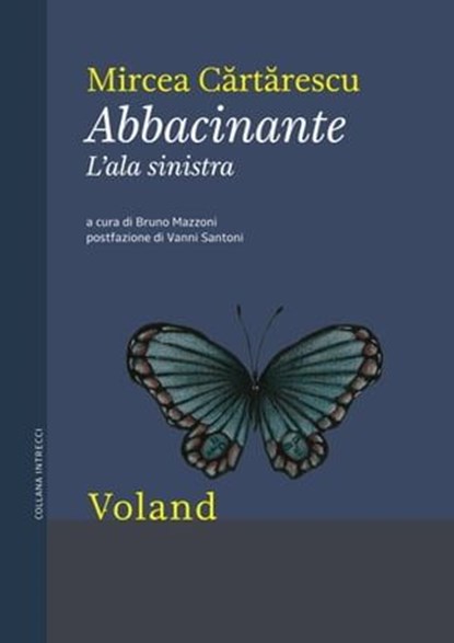 Abbacinante. L'ala sinistra, Mircea Cărtărescu - Ebook - 9788862433891