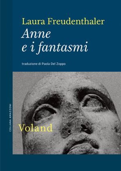 Anne e i fantasmi, Laura Freudenthaler - Ebook - 9788862435017