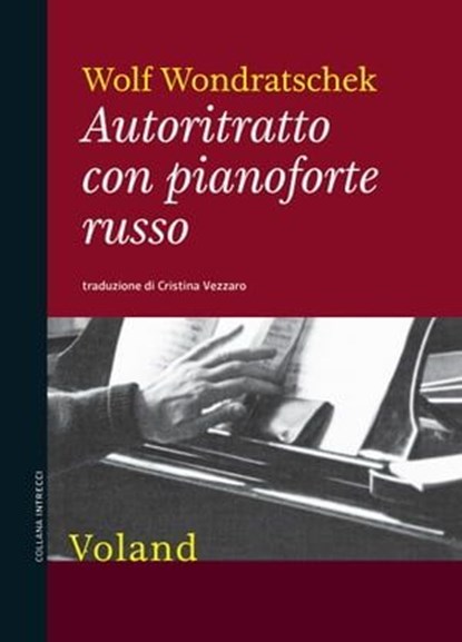 Autoritratto con pianoforte russo, Wolf Wondratschek - Ebook - 9788862435086