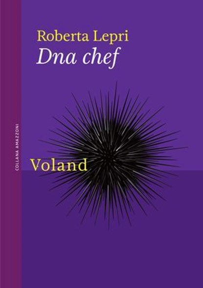 Dna chef, Roberta Lepri - Ebook - 9788862436021