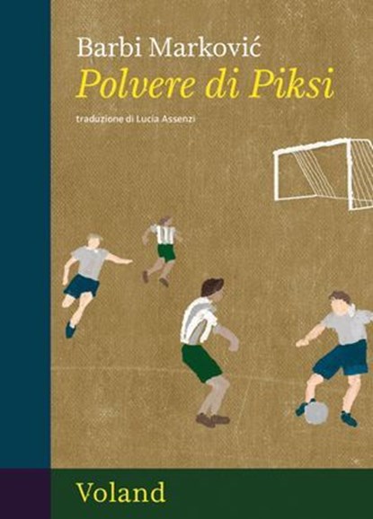Polvere di Piksi, Barbi Marković - Ebook - 9788862436687