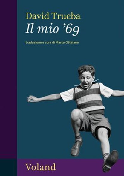 Il mio '69, David Trueba - Ebook - 9788862437028