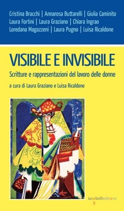 Visibile e invisibile, Laura Graziano ; Luisa Ricaldone - Ebook - 9788862528139