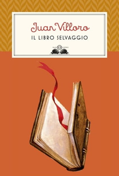 Il libro selvaggio, Juan Villoro - Ebook - 9788862564670