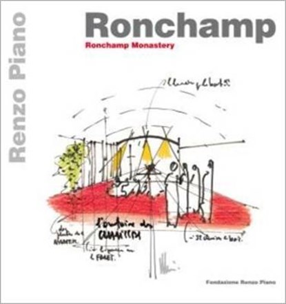 Ronchamp, Renzo Piano Foundation - Paperback - 9788862640084