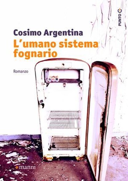 L'umano sistema fognario, Cosimo Argentina - Ebook - 9788862666190