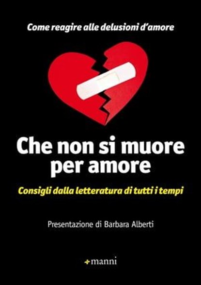 Che non si muore per amore, AA.VV. - Ebook - 9788862667623
