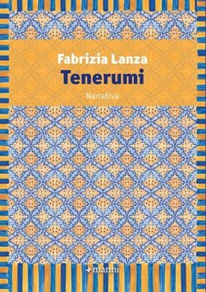 Tenerumi, Fabrizia Lanza - Ebook - 9788862669276