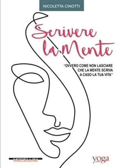 Scrivere la mente, Nicoletta Cinotti - Ebook - 9788862987950