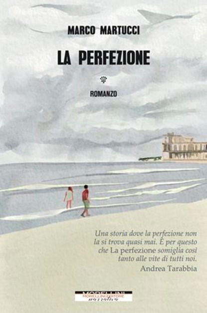 La perfezione, Marco Martucci - Ebook - 9788862988698