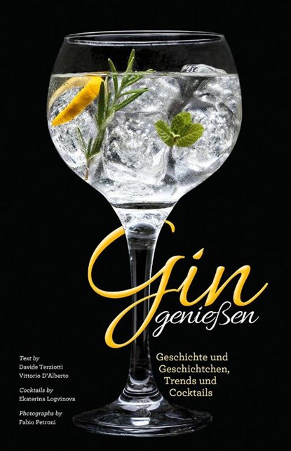 Gin genießen, Davide Terziotti ; Vittorio D´Alberto - Gebonden - 9788863123760