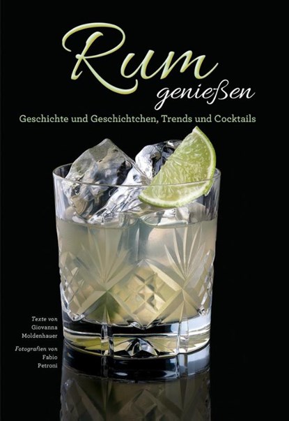 Rum genießen, Giovanna Moldenhauer - Gebonden - 9788863123777