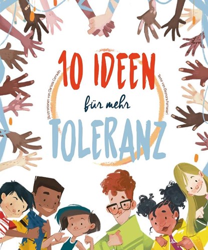 10 Ideen für mehr Toleranz, Eleonora Fornasari - Gebonden - 9788863125252