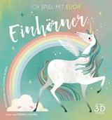 Ich spiel mit euch! Einhörner - Federica Magrin - 9788863125627